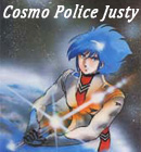 Daten: Cosmo Police Justy (OVA)